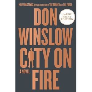 City on Fire -- Don Winslow